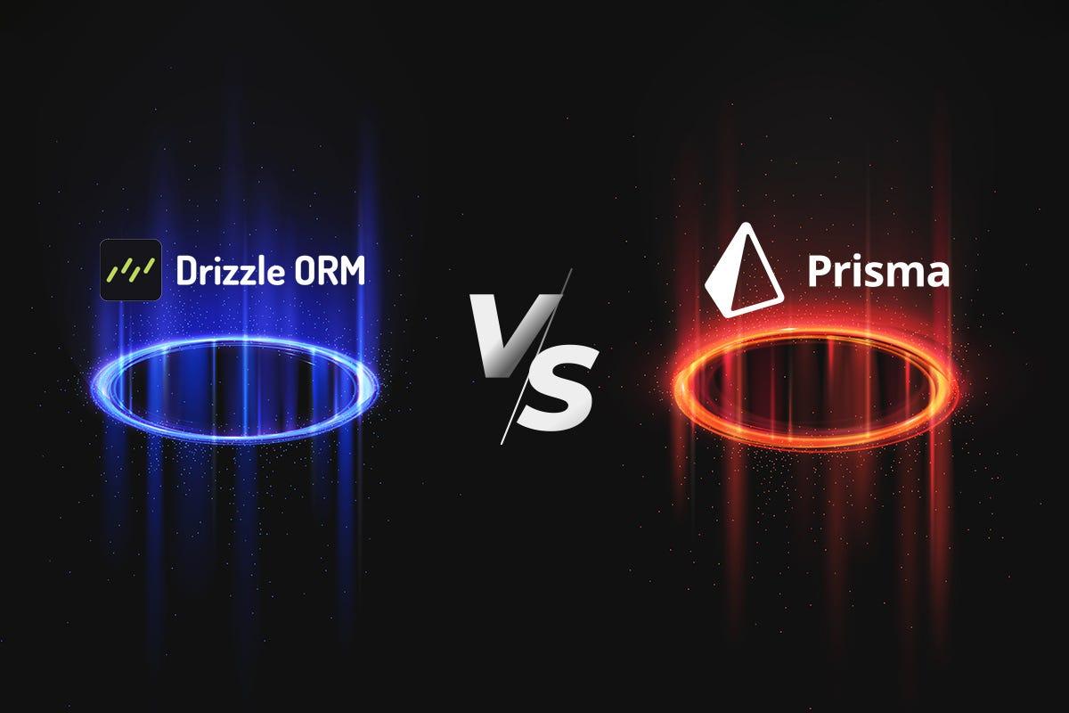 Prisma vs. Drizzle